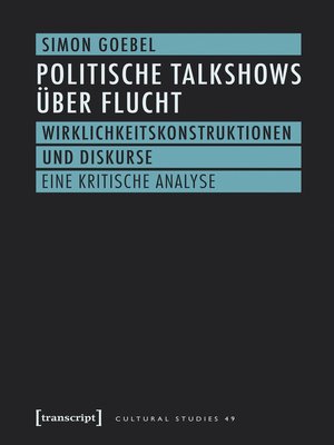 cover image of Politische Talkshows über Flucht